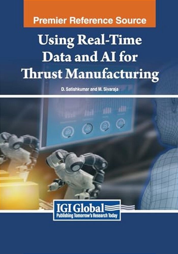 Using Real-Time Data And Ai For Thrust Manufacturing-..