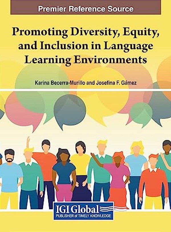 Promoting Diversity, Equity, And Inclusion In Language Learning Environments-..