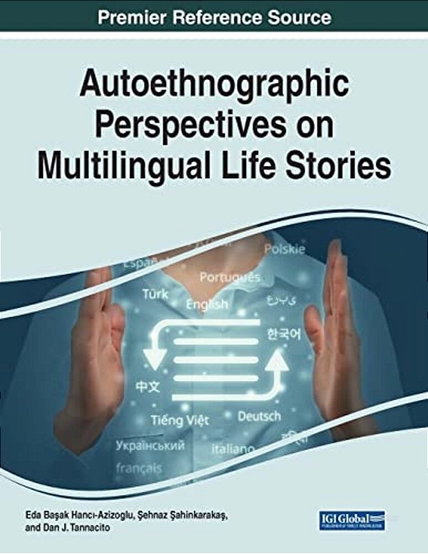 Autoethnographic Perspectives On Multilingual Life Stories-..