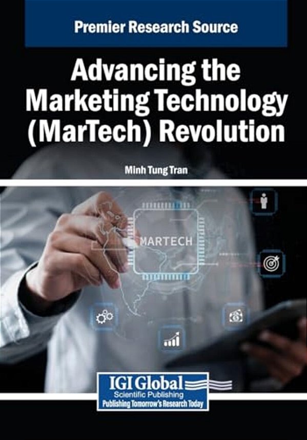 Advancing The Marketing Technology (Martech) Revolution-..