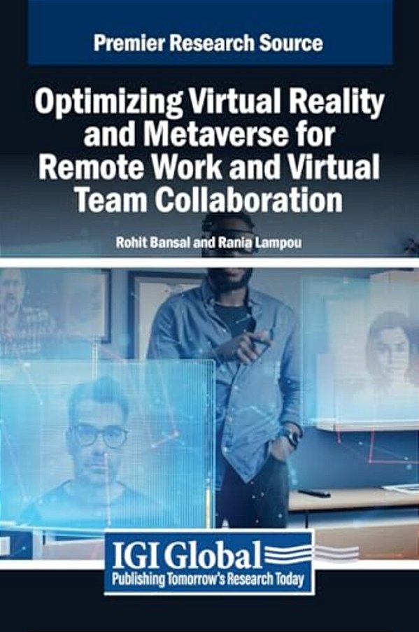 Optimizing Virtual Reality And Metaverse For Remote Work And Virtual Team Collaboration-..