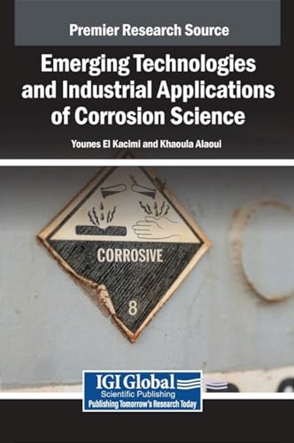 Emerging Technologies And Industrial Applications Of Corrosion Science-..
