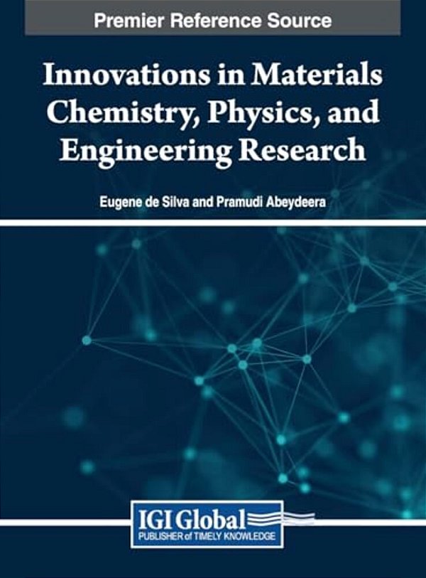 Innovations In Materials Chemistry, Physics, And Engineering Research-..