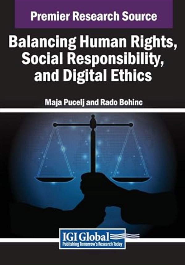 Balancing Human Rights, Social Responsibility, And Digital Ethics-..