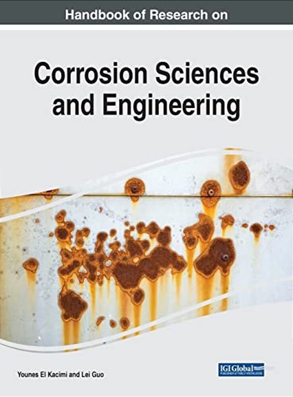 Handbook Of Research On Corrosion Sciences And Engineering-..