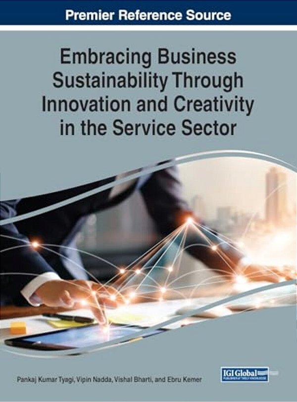 Embracing Business Sustainability Through Innovation And Creativity In The Service Sector-..