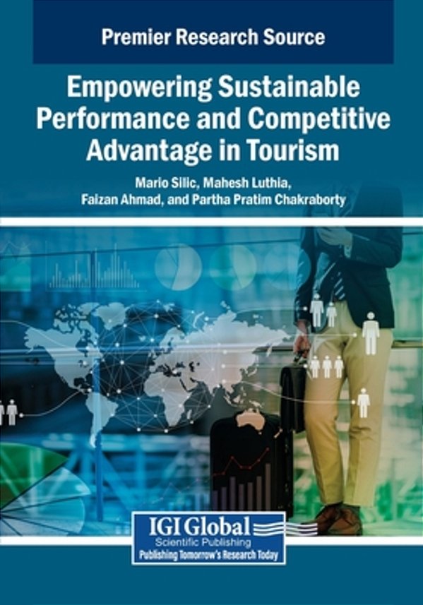 Empowering Sustainable Performance And Competitive Advantage In Tourism-..