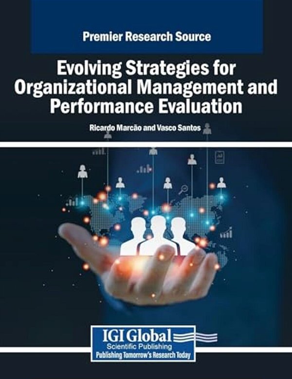 Evolving Strategies For Organizational Management And Performance Evaluation-..