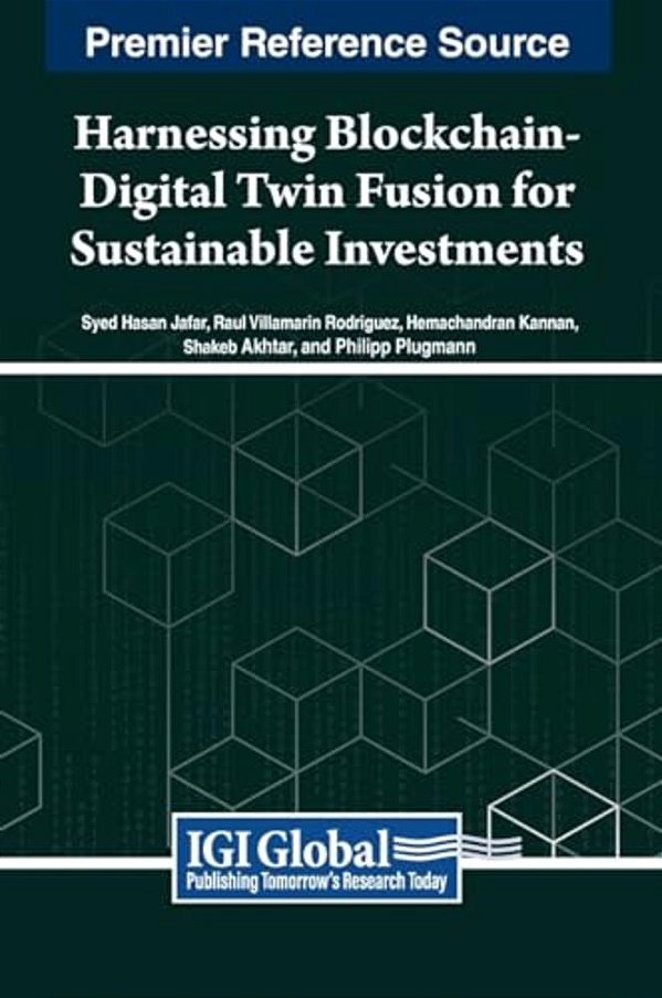 Harnessing Blockchain-Digital Twin Fusion For Sustainable Investments-..