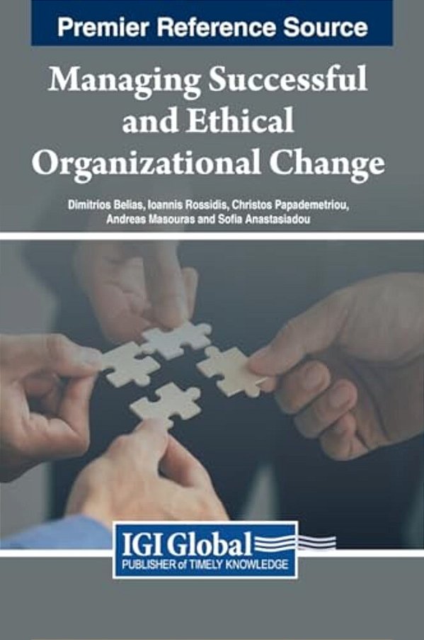 Managing Successful And Ethical Organizational Change-..
