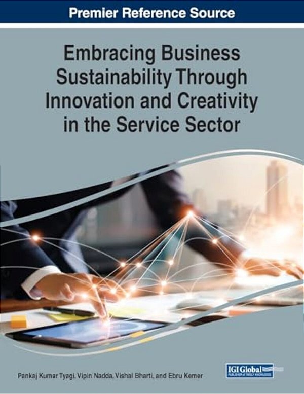Embracing Business Sustainability Through Innovation And Creativity In The Service Sector-..