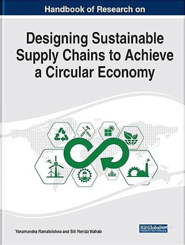Handbook Of Research On Designing Sustainable Supply Chains To Achieve A Circular Economy-..