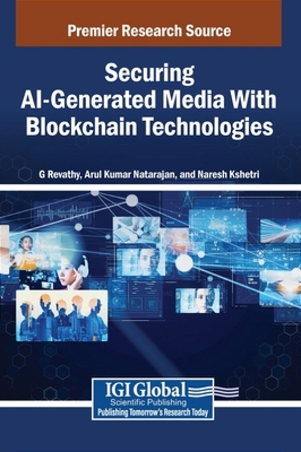 Securing Ai-Generated Media With Blockchain Technologies-..