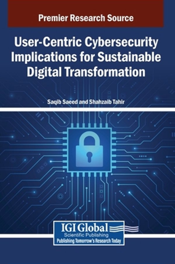 User-Centric Cybersecurity Implications For Sustainable Digital Transformation-..