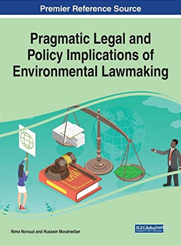 Pragmatic Legal And Policy Implications Of Environmental Lawmaking-..