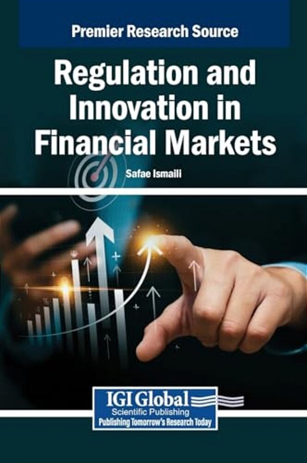 Regulation And Innovation In Financial Markets-..