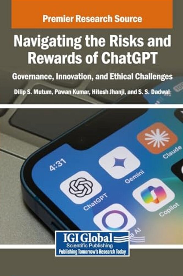Navigating The Risks And Rewards Of Chatgpt: Governance, Innovation, And Ethical Challenges-..