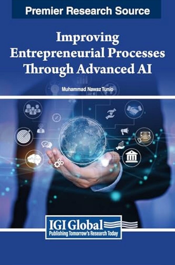 Improving Entrepreneurial Processes Through Advanced Ai-..