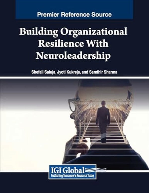 Building Organizational Resilience With Neuroleadership-..