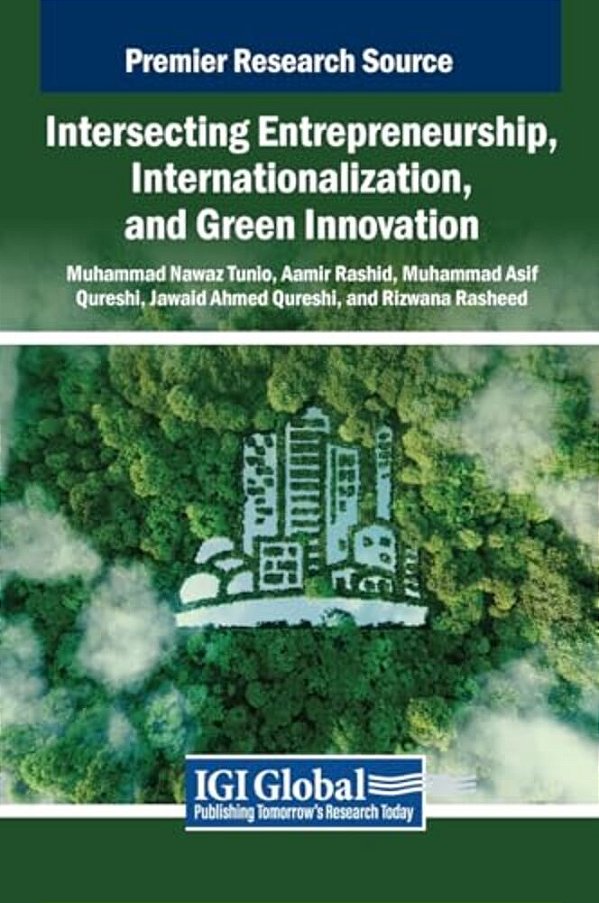 Intersecting Entrepreneurship, Internationalization, And Green Innovation-..