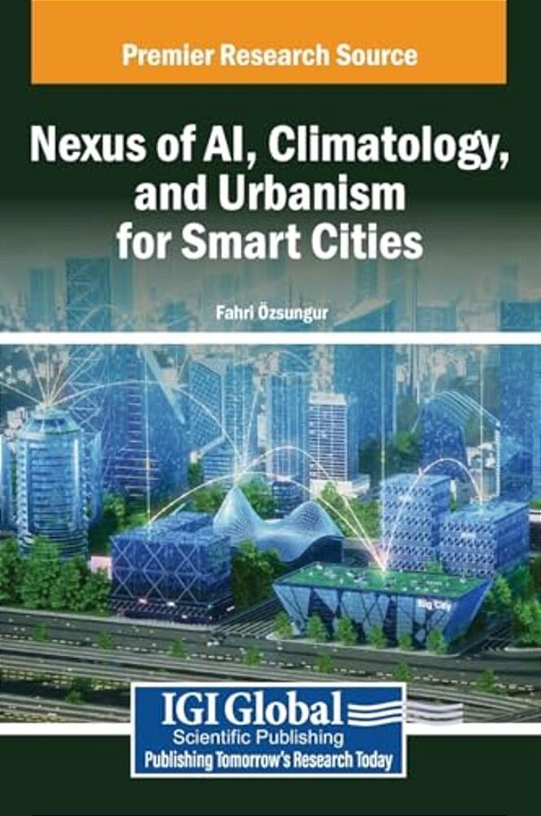 Nexus Of Ai, Climatology, And Urbanism For Smart Cities-..