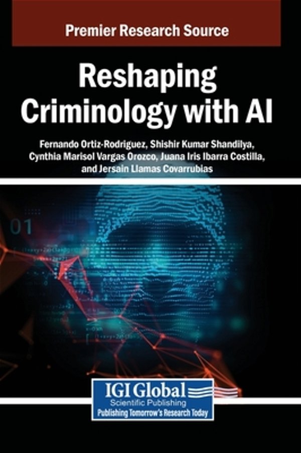 Reshaping Criminology With Ai-..