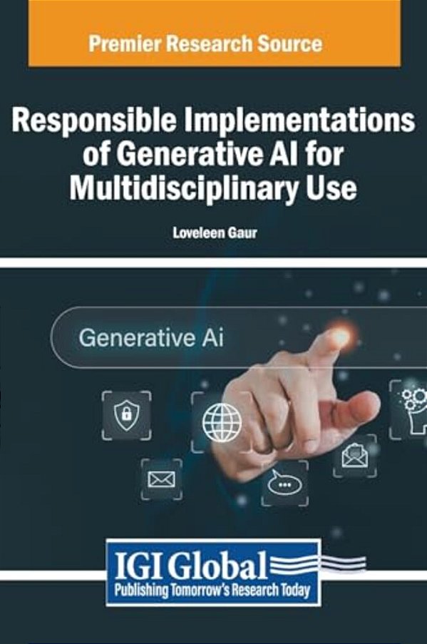 Responsible Implementations Of Generative Ai For Multidisciplinary Use-..