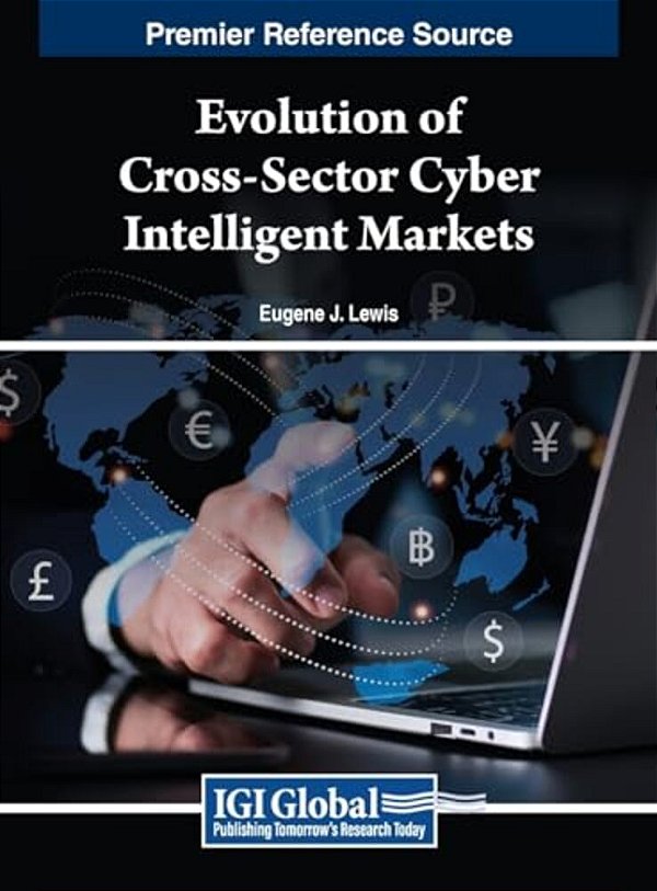 Evolution Of Cross-Sector Cyber Intelligent Markets-..