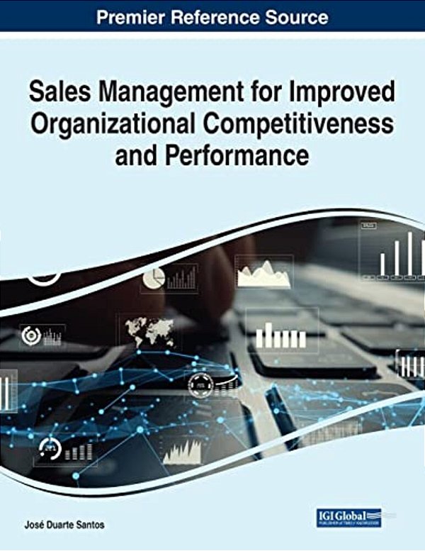 Sales Management For Improved Organizational Competitiveness And Performance-..