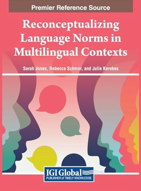 Reconceptualizing Language Norms In Multilingual Contexts-..