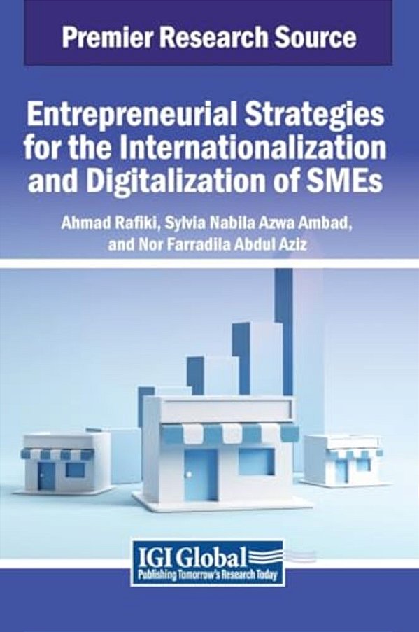 Entrepreneurial Strategies For The Internationalization And Digitalization Of Smes-..