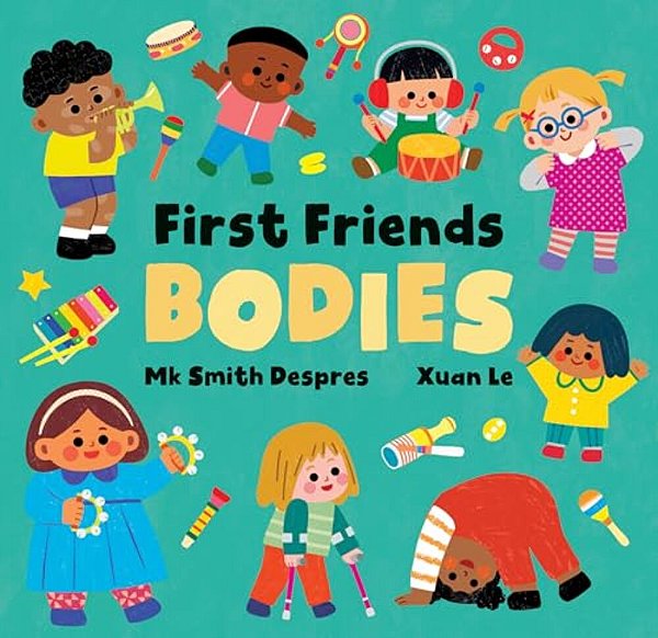 First Friends: Bodies-..