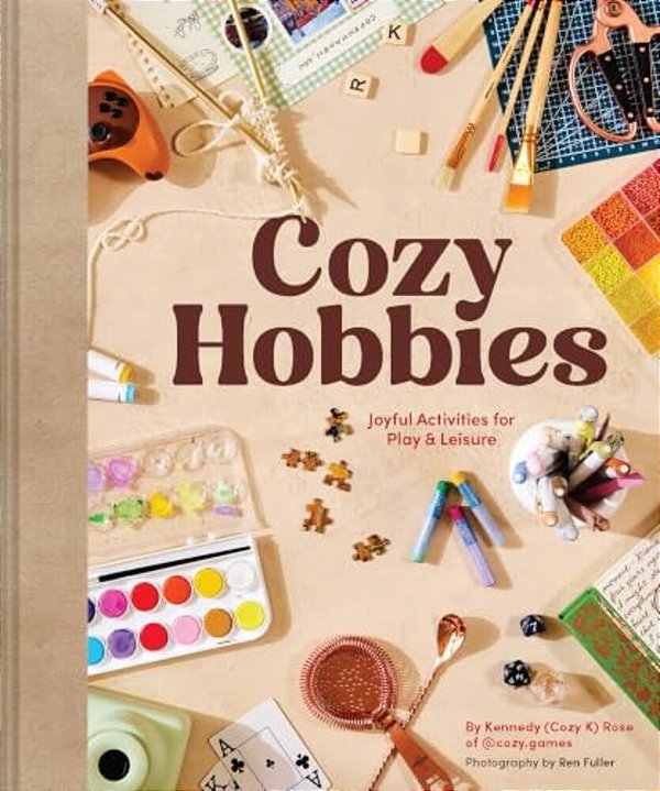 Cozy Hobbies: Joyful Activities For Play & Leisure-..