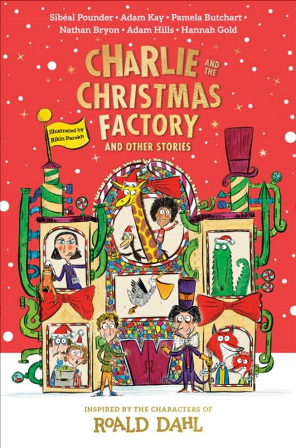 Charlie And The Christmas Factory: And Other Stories-..