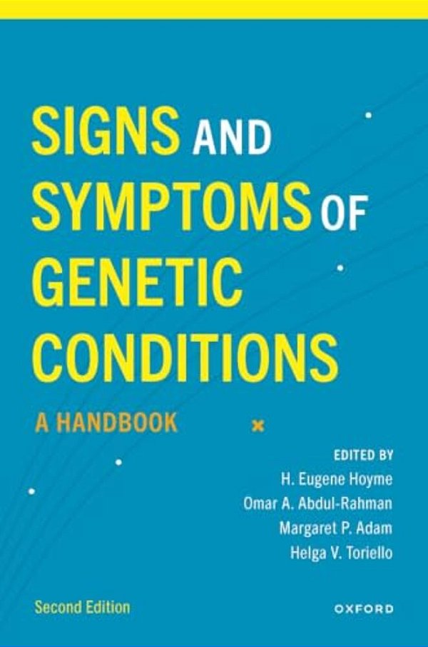 Signs And Symptoms Of Genetic Conditions: A Handbook-..