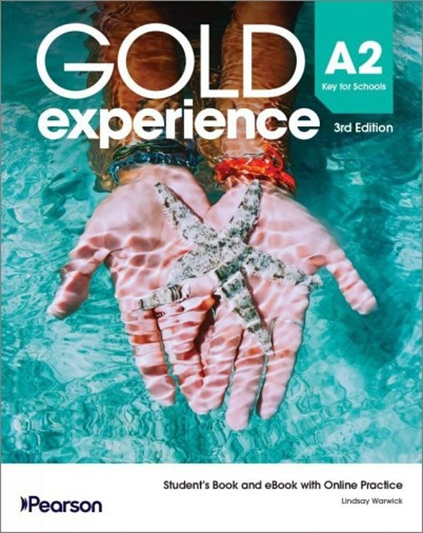 Gold Experience A2 Key For Schools - Student's Book And Ebook With Online Practice Standalone Pack (Standard Bundle) - Third Edition