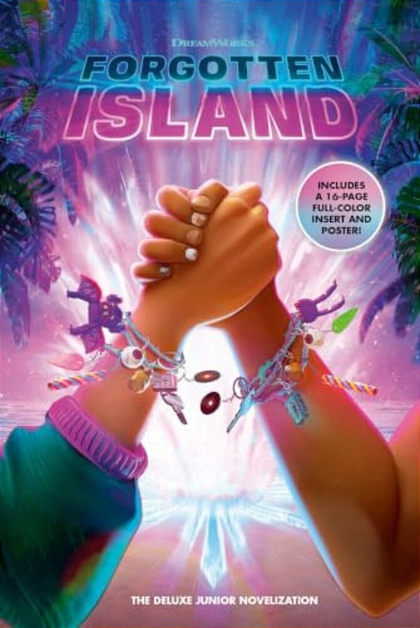 Forgotten Island: The Deluxe Junior Novelization (Dreamworks)-..