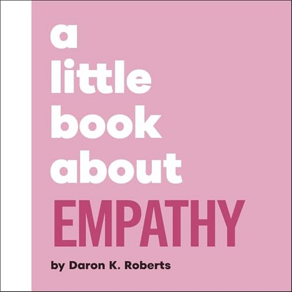 A Little Book About Empathy-..