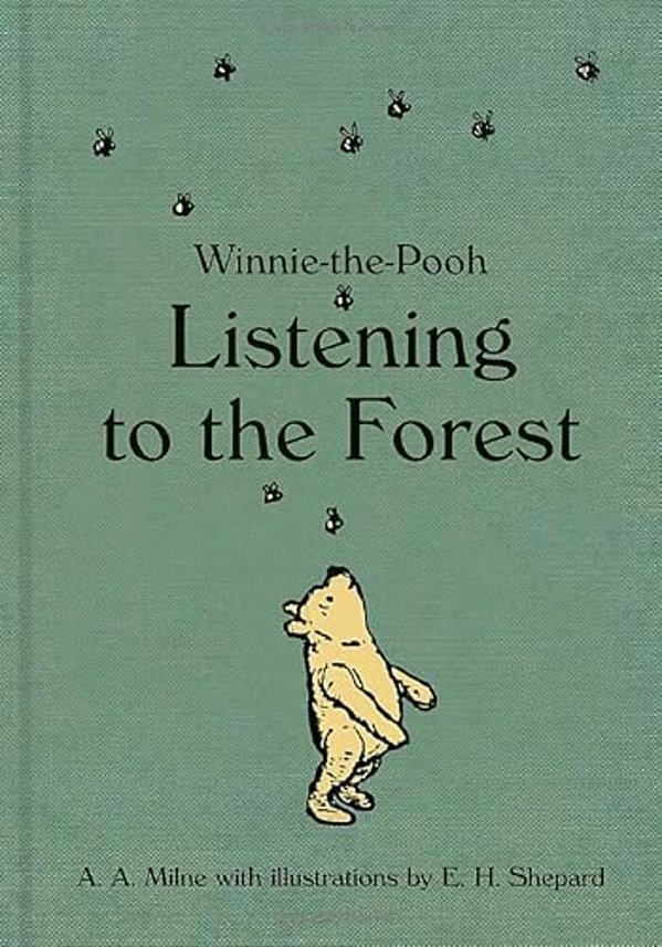 Winnie-The-pooh: Listening To The Forest-..