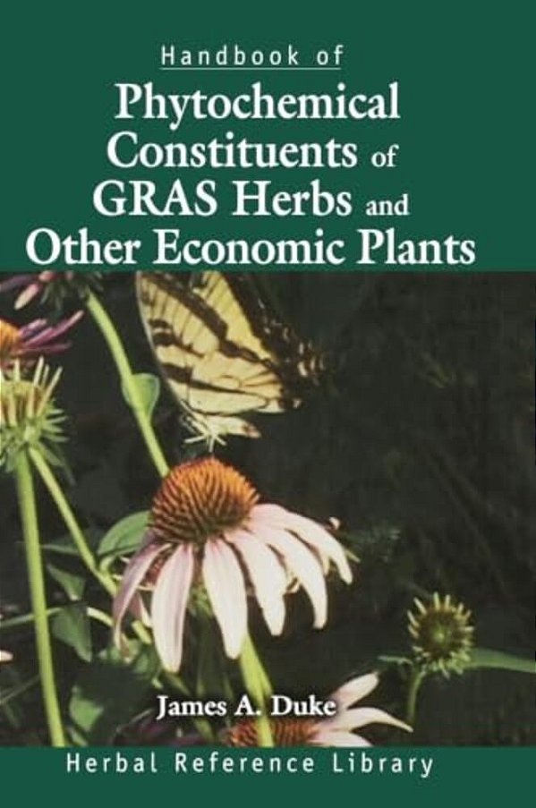 Handbook Of Phytochemical Constituent Grass, Herbs And Other Economic Plants: Herbal Reference Library-..