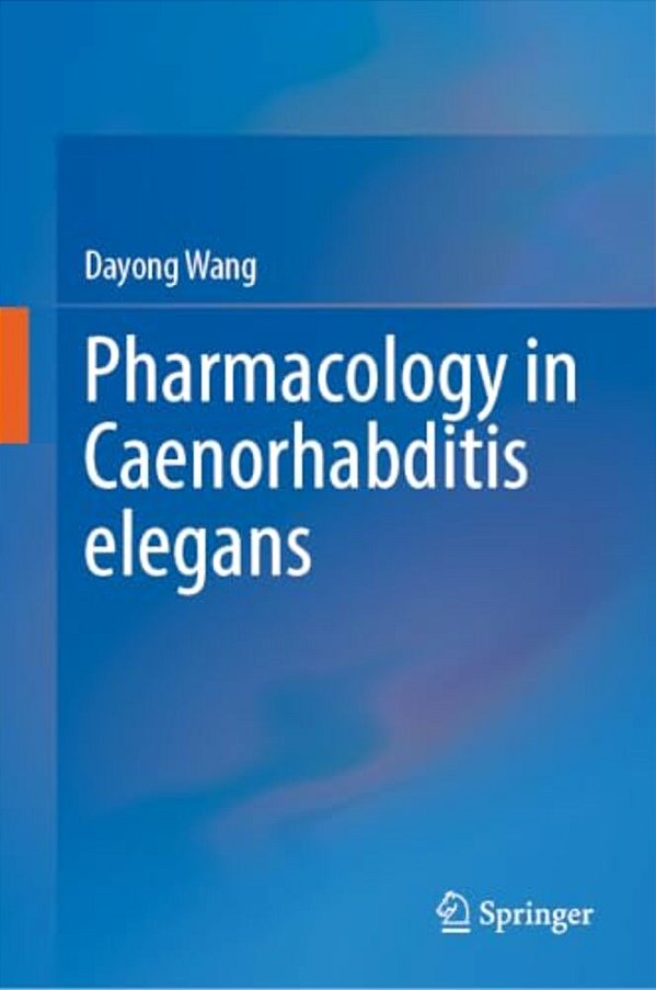 Pharmacology In Caenorhabditis Elegans-..