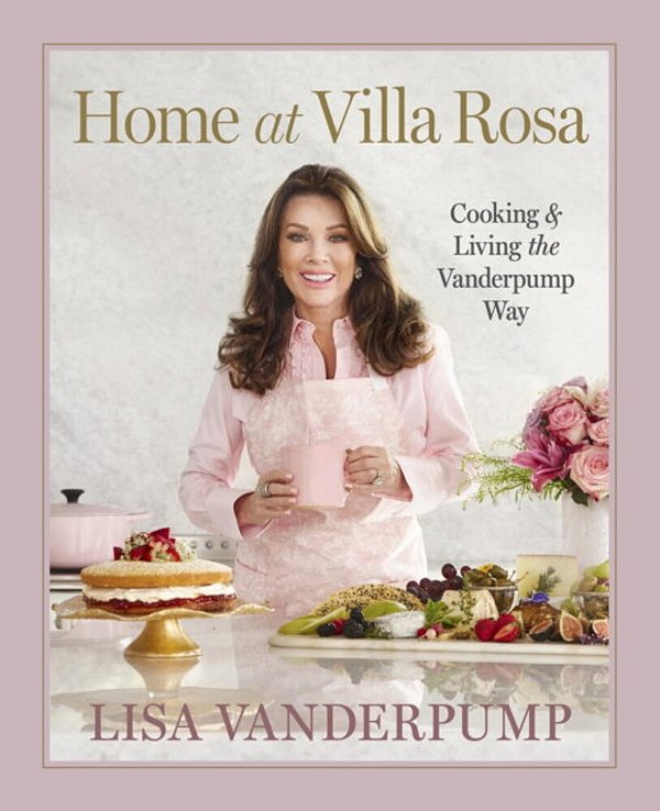 Home At Villa Rosa: Cooking And Living The Vanderpump Way-..