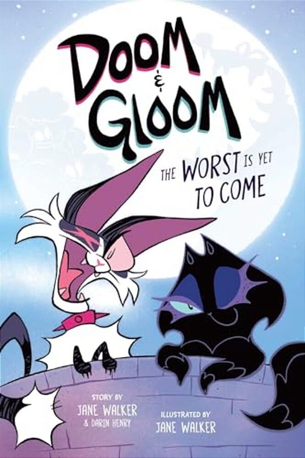 Doom & Gloom: The Worst Is Yet To Come Volume 1-..