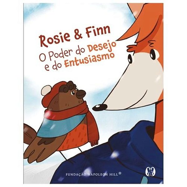 Rosie & Finn - O Poder Do Desejo E Do Entusiasmo