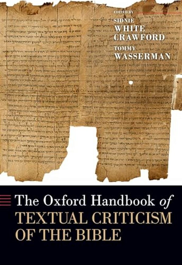 The Oxford Handbook Of Textual Criticism Of The Bible-..