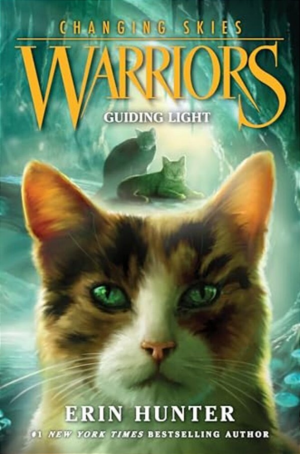 Warriors: Changing Skies #4: Guiding Light-..