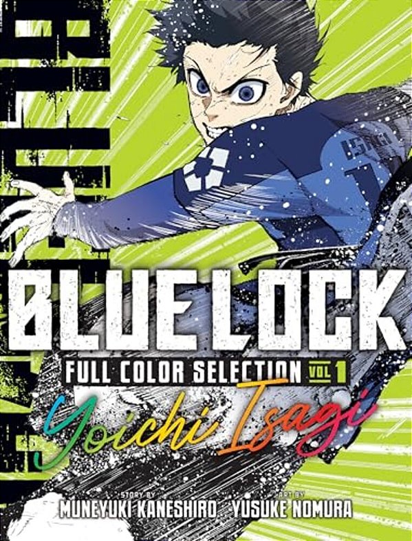 Blue Lock Full Color Selection 1: Yoichi Isagi-..