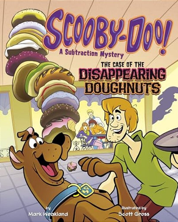 Scooby-Doo! A Subtraction Mystery: The Case Of The Disappearing Doughnuts-..