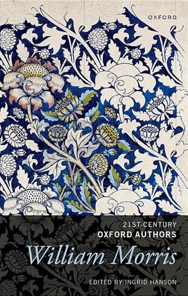 William Morris: Selected Writings-..
