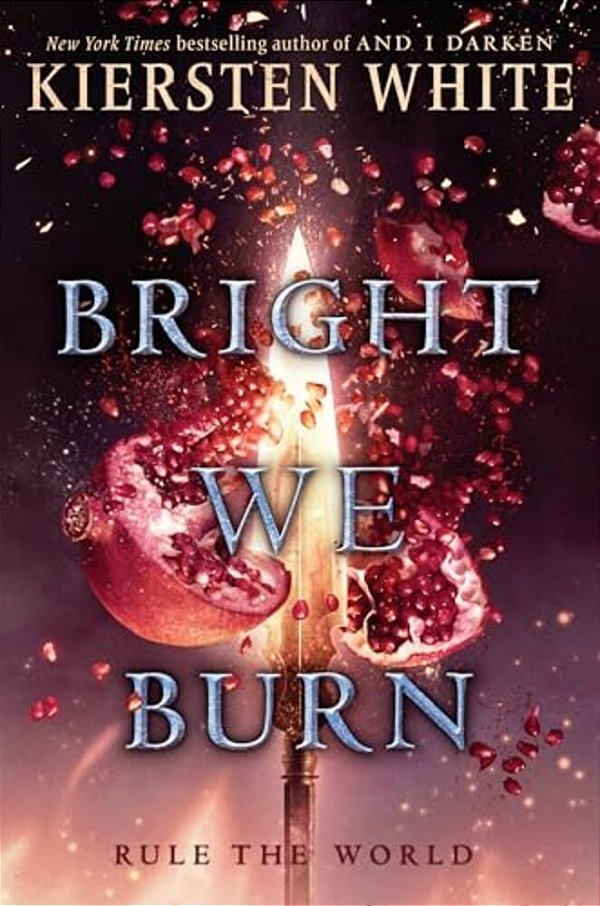 Bright We Burn-..